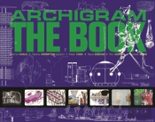 Archigram - The Book
