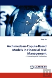 Archimedean-Copula-Based Models In Financial Risk Management