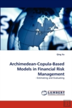 Bertrand.pt - Archimedean-Copula-Based Models In Financial Risk Management