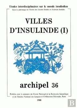 Bertrand.pt - Archipel, N° 36/1988 : Villes D'Insulinde. Tome I