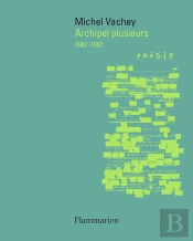 Archipel Plusieurs : 1967-1987