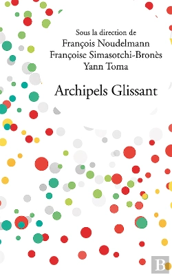 Bertrand.pt - Archipels Glissant
