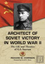 Architect Of Soviet Victory In World War Ii