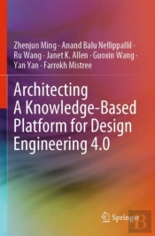 Architecting A Knowledge-Based Platform For Design Engineering 4.0