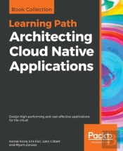 Architecting Cloud Native Applications