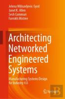 Architecting Networked Engineered Systems