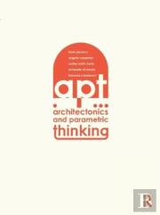 Architectonics And Parametric Thinking
