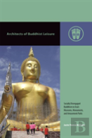 Architects Of Buddhist Leisure