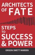 Architects Of Fate - Steps To Success And Power