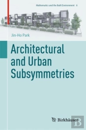 Architectural And Urban Subsymmetries