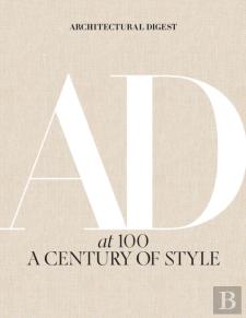 Architectural Digest At 100: A Century Of Style