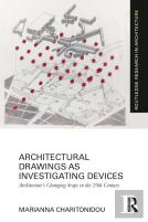 Architectural Drawings As Investigating Devices