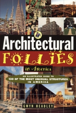 Bertrand.pt - Architectural Follies In America