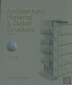 Bertrand.pt - Architectural Material & Detail Structure: Metal