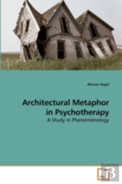 Architectural Metaphor In Psychotherapy