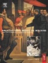 Architectural Model As Machine