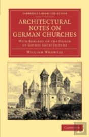 Architectural Notes On German Churches