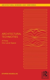 Architectural Technicities