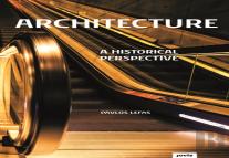 Architecture - A Historical Perspective