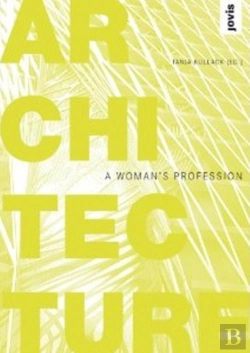 Bertrand.pt - Architecture - A Woman'S Profession