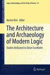 Architecture And Archaeology Of Modern Logic