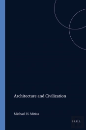 Architecture And Civilization
