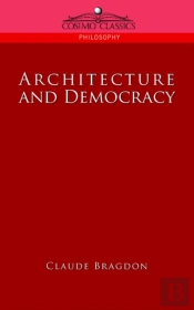 Architecture And Democracy
