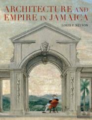 Architecture And Empire In Jamaica