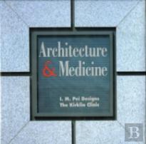 Architecture And Medicine