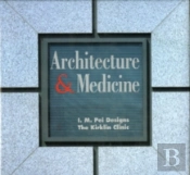 Architecture And Medicine