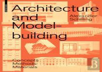 Architecture And Modelbuilding