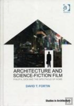 Bertrand.pt - Architecture And Science-Fiction Film