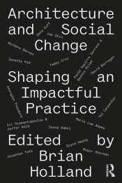 Architecture And Social Change