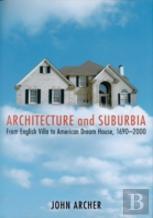 Architecture And Suburbia
