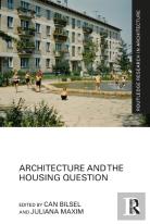 Architecture And The Housing Question