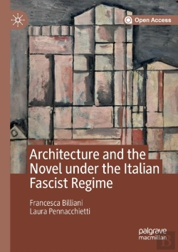 Bertrand.pt - Architecture And The Novel Under The Italian Fascist Regime