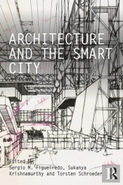 Architecture And The Smart City