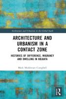 Architecture And Urbanism In A Contact Zone