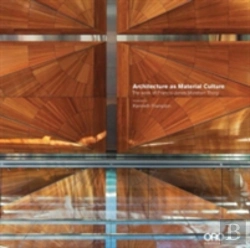 Bertrand.pt - Architecture As Material Culture: The Work Of Francis-Jones Morehen Thorp With Kenneth Frampton