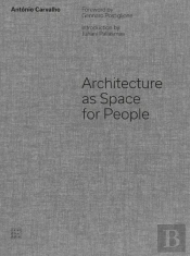 Architecture as Space for People