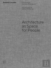 Architecture as Space for People