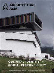 Architecture Asia: Cultural Identity And Social Responsibility