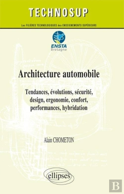 Bertrand.pt - Architecture Automobile - Tendances, Évolutions, Sécurité, Design, Ergonomie, Confort, Performances, Hybridation - Niveau C