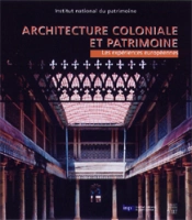 Architecture Coloniale Et Patrimoine
