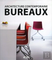 Architecture Contemporaine : Bureaux