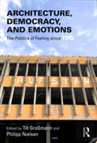 Architecture, Democracy And Emotions