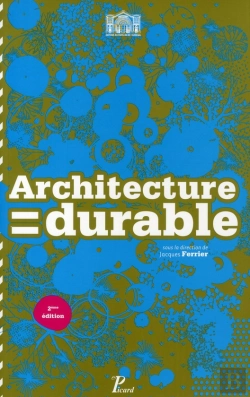Bertrand.pt - Architecture Durable ; 30 Architectes, 30 Projets En Ile-De-France (2e Édition)