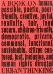 Architecture & Human Rights: A Book On Urban Thinking