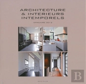 Architecture Et Interieurs Intemporels - Annuaire 2012