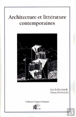 Bertrand.pt - Architecture Et Littérature Contemporaines